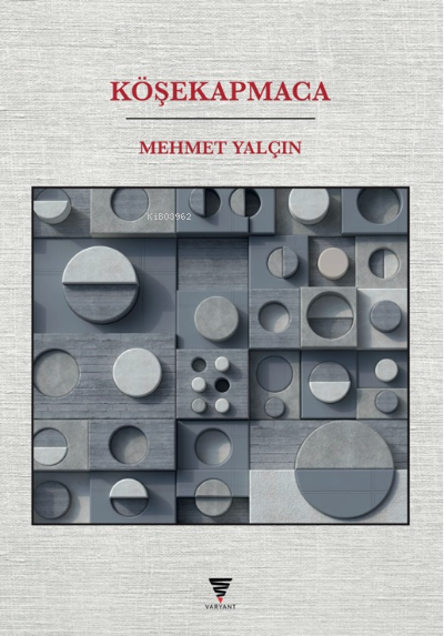 Köşekapmaca - Mehmet Yalçın | Yeni ve İkinci El Ucuz Kitabın Adresi