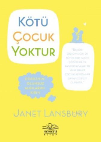 Kötü Çocuk Yoktur - Janet Lansbury | Yeni ve İkinci El Ucuz Kitabın Ad