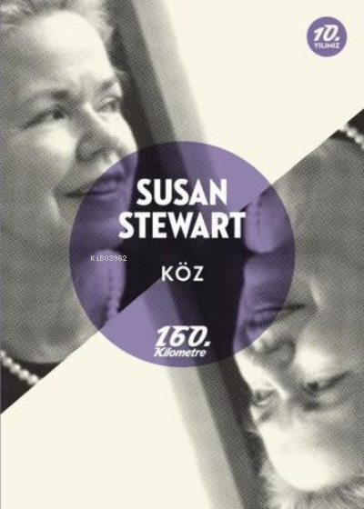 Köz - Susan Stewart | Yeni ve İkinci El Ucuz Kitabın Adresi