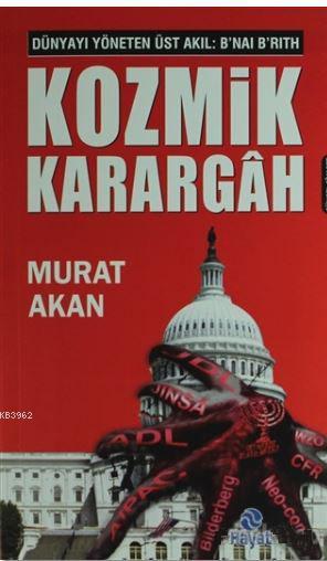Kozmik Karargah - Murat Akan | Yeni ve İkinci El Ucuz Kitabın Adresi