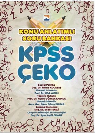 KPSS ÇEKO Çalışma Ekonomisi Konu Anlatımlı Soru Bankası - | Yeni ve İk