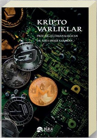 Kripto Varlıklar - Ali İhsan Karacan | Yeni ve İkinci El Ucuz Kitabın 