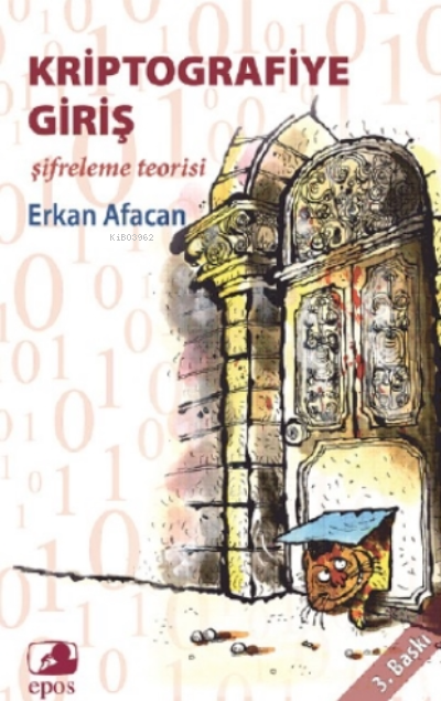 Kriptografiye Giriş - Erkan Afacan | Yeni ve İkinci El Ucuz Kitabın Ad