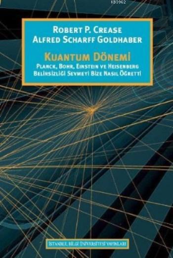 Kuantum Dönemi - Alfred Scharff Goldhaber | Yeni ve İkinci El Ucuz Kit