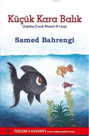 Küçük Kara Balık - | Yeni ve İkinci El Ucuz Kitabın Adresi