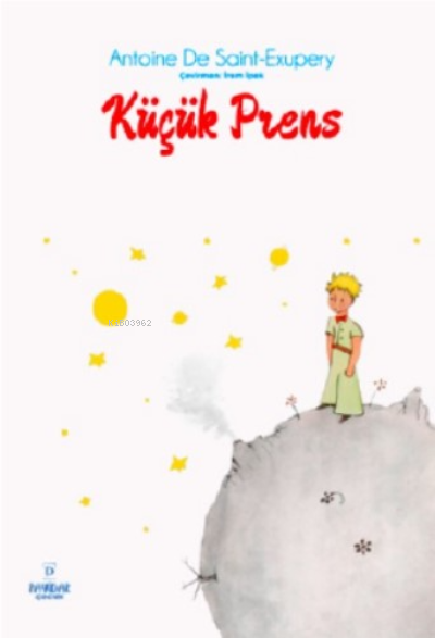 Küçük Prens - Antoine De Saint Exupery | Yeni ve İkinci El Ucuz Kitabı