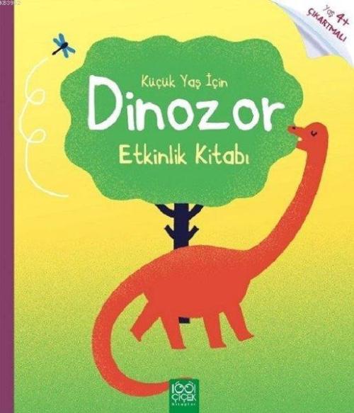 Küçük Yaş İçin Dinozor Etkinlik Kitabı - Rebecca Gilpin | Yeni ve İkin