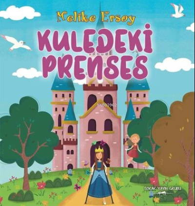 Kuledeki Prenses - Melike Ersoy | Yeni ve İkinci El Ucuz Kitabın Adres