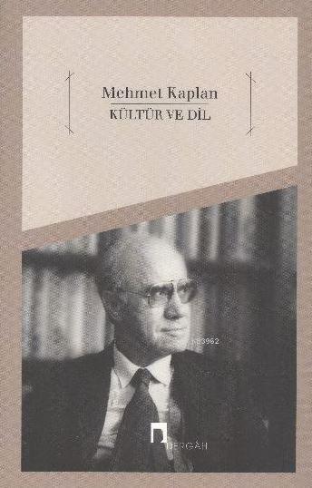 Kültür ve Dil - Mehmet Kaplan | Yeni ve İkinci El Ucuz Kitabın Adresi