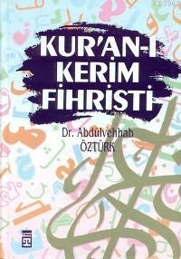 Kur'an-ı Kerim Fihristi - Abdülvehhab Öztürk | Yeni ve İkinci El Ucuz 