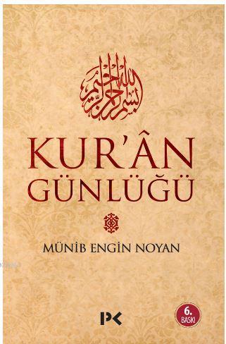 Kur'an Günlüğü - Münib Engin Noyan | Yeni ve İkinci El Ucuz Kitabın Ad
