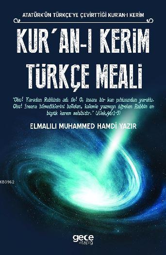 Kur'an-ı Kerim Türkçe Meali - Elmalılı Muhammed Hamdi Yazır | Yeni ve 
