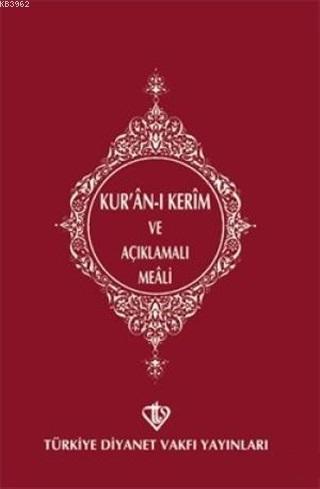 Kur'an-ı Kerim ve Açıklamalı Meali (Cep Boy) - Kolektif | Yeni ve İkin