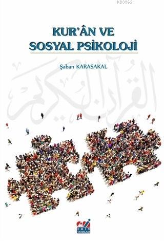 Kur'an ve Sosyal Psikoloji - Şaban Karasakal | Yeni ve İkinci El Ucuz 