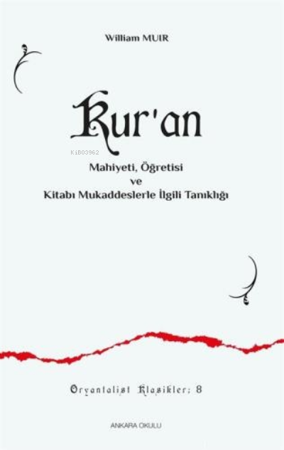 Kur'an - William Muir | Yeni ve İkinci El Ucuz Kitabın Adresi