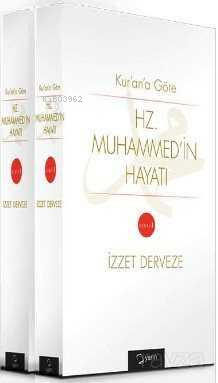 Kur'an'a Göre Hz. Muhammed'in Hayatı 2 Cilt Takım - İzzet Derveze | Ye