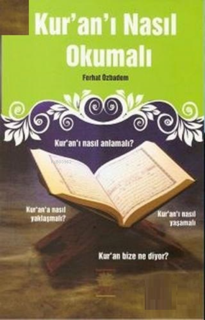 Kur'an'ı Nasıl Okumalı - Ferhat Özbadem | Yeni ve İkinci El Ucuz Kitab