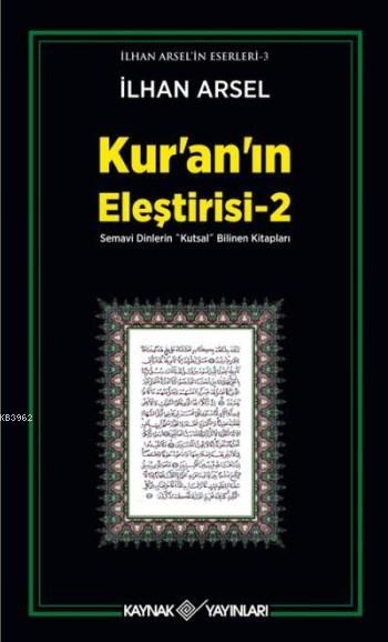 Kur'an'ın Eleştirisi 2 - İlhan Arsel | Yeni ve İkinci El Ucuz Kitabın 