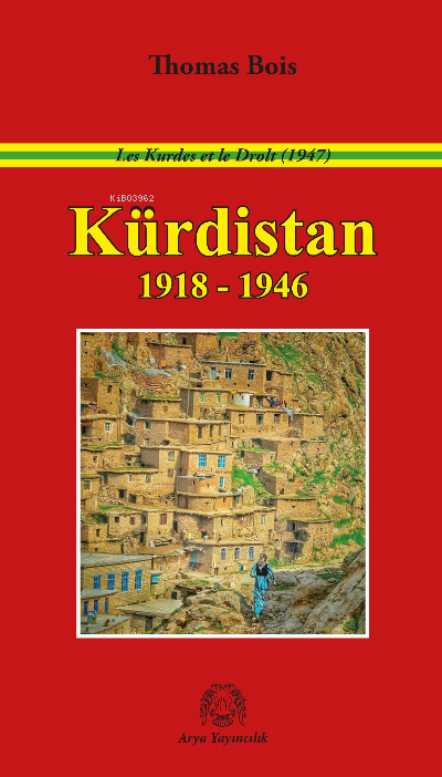 Kürdistan 1918-1946 - Thomas Bois | Yeni ve İkinci El Ucuz Kitabın Adr