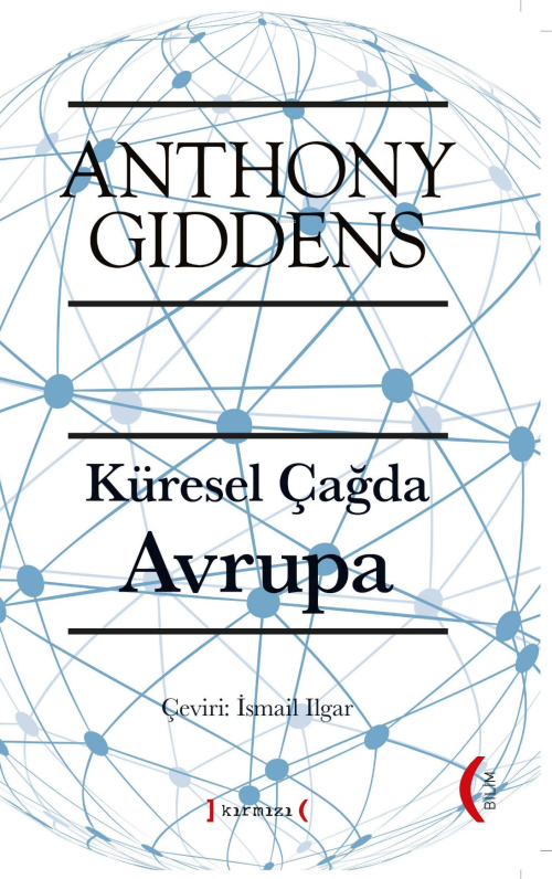 Küresel Çağda Avrupa - Anthony Giddens | Yeni ve İkinci El Ucuz Kitabı