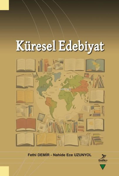 Küresel Edebiyat - Fethi Demir | Yeni ve İkinci El Ucuz Kitabın Adresi
