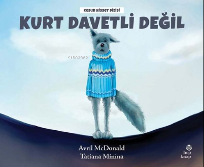Kurt Davetli Değil - Avril McDonald | Yeni ve İkinci El Ucuz Kitabın A