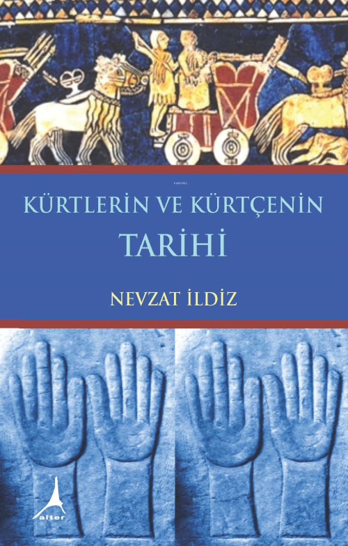 Kürtlerin ve Kürtçenin Tarihi - Nevzat İldiz | Yeni ve İkinci El Ucuz 