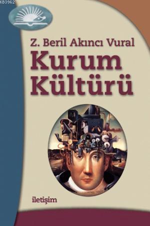 Kurum Kültürü - Z. Beril Akıncı Vural | Yeni ve İkinci El Ucuz Kitabın