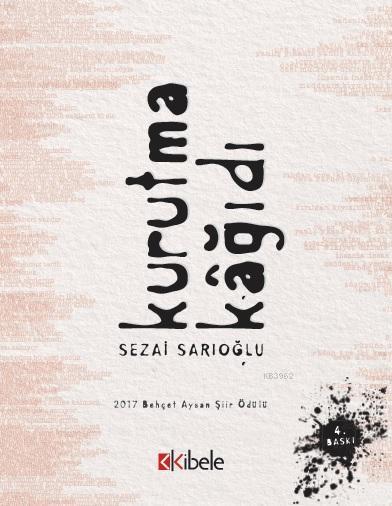 kurutma kağıdı - Sezai Sarıoğlu | Yeni ve İkinci El Ucuz Kitabın Adres