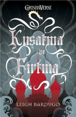 Kuşatma ve Fırtına - Leigh Bardugo | Yeni ve İkinci El Ucuz Kitabın Ad