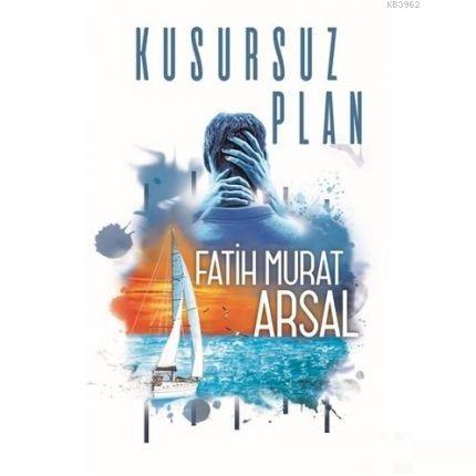 Kusursuz Plan (Ciltsiz) - Fatih Murat Arsal | Yeni ve İkinci El Ucuz K