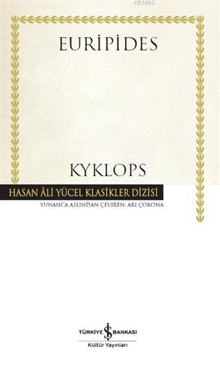 Kyklops - Euripides | Yeni ve İkinci El Ucuz Kitabın Adresi