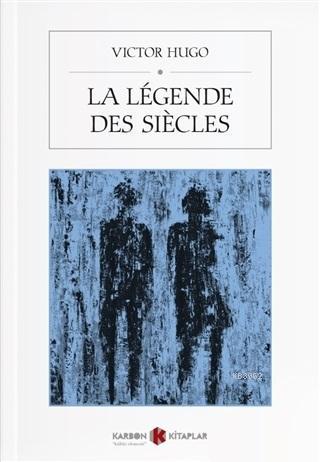 La Legende Des Siecles - Victor Hugo | Yeni ve İkinci El Ucuz Kitabın 