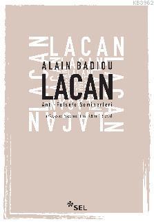Lacan - Anti-Felsefe Seminerleri - Alain Badiou | Yeni ve İkinci El Uc