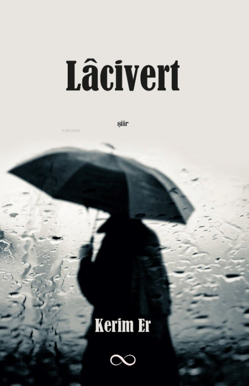 Lâcivert - Kerim Er | Yeni ve İkinci El Ucuz Kitabın Adresi