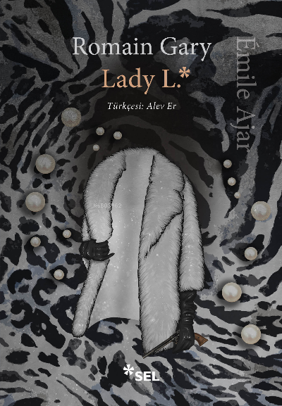 Lady L. - Romain Gary | Yeni ve İkinci El Ucuz Kitabın Adresi