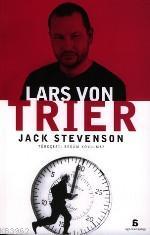 Lars Von Trier - Jack Stevenson | Yeni ve İkinci El Ucuz Kitabın Adres