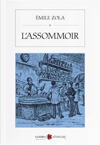 L'assommoir - Emile Zola | Yeni ve İkinci El Ucuz Kitabın Adresi