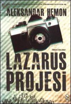 Lazarus Projesi - Aleksandar Hemon | Yeni ve İkinci El Ucuz Kitabın Ad