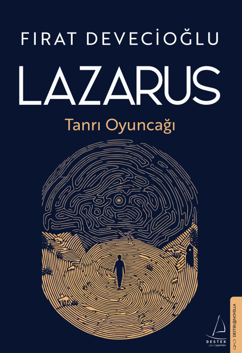 Lazarus;Tanrı Oyuncağı - Fırat Devecioğlu | Yeni ve İkinci El Ucuz Kit