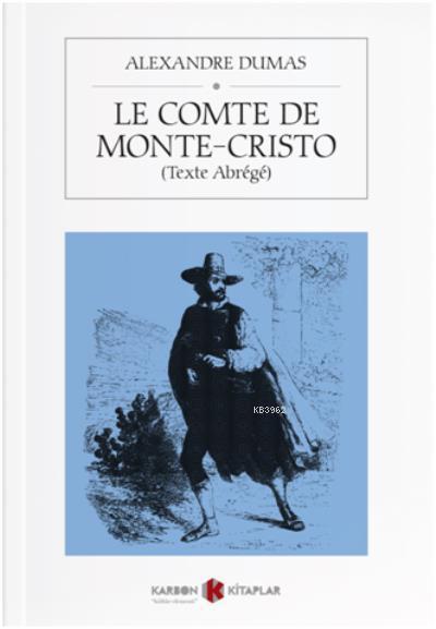 Le Comte de Monte-Cristo (Texte Abrege) - Alexandre Dumas | Yeni ve İk