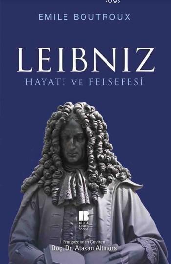 Leibniz Hayatı ve Felsefesi - Emile Boutroux | Yeni ve İkinci El Ucuz 