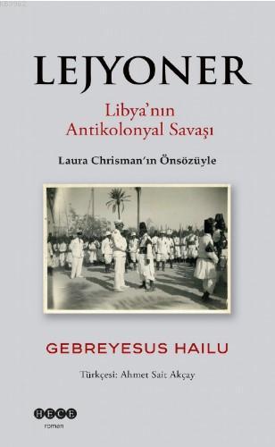 Lejyoner - Gebreyesus Hailu | Yeni ve İkinci El Ucuz Kitabın Adresi