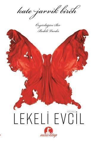 Lekeli Evcil - Kate Jarvik Birch | Yeni ve İkinci El Ucuz Kitabın Adre
