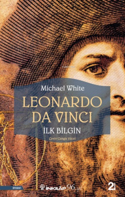 Leonardo Da Vinci - İlk Bilgin - Michael White | Yeni ve İkinci El Ucu