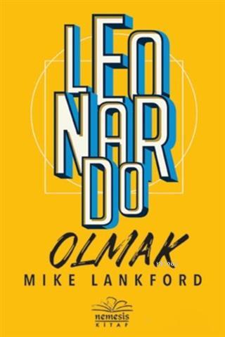 Leonardo Olmak - Mike Lankford- | Yeni ve İkinci El Ucuz Kitabın Adres