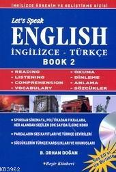 Let's Speak English / İngilizce - Türkçe Book 2 - Bekir Orhan Doğan | 