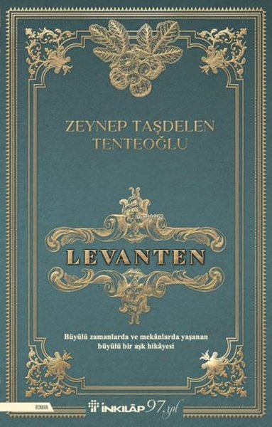 Levanten - Zeynep Taşdelen Tenteoğlu | Yeni ve İkinci El Ucuz Kitabın 