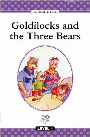 Level 1 - Goldilocks and the Three Bears - Komisyon | Yeni ve İkinci E