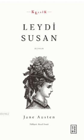 Leydi Susan - Jane Austen | Yeni ve İkinci El Ucuz Kitabın Adresi